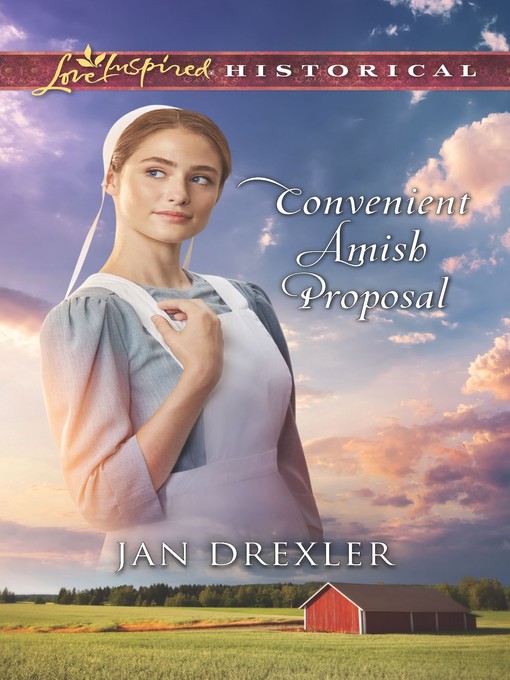 Title details for Convenient Amish Proposal by Jan Drexler - Available